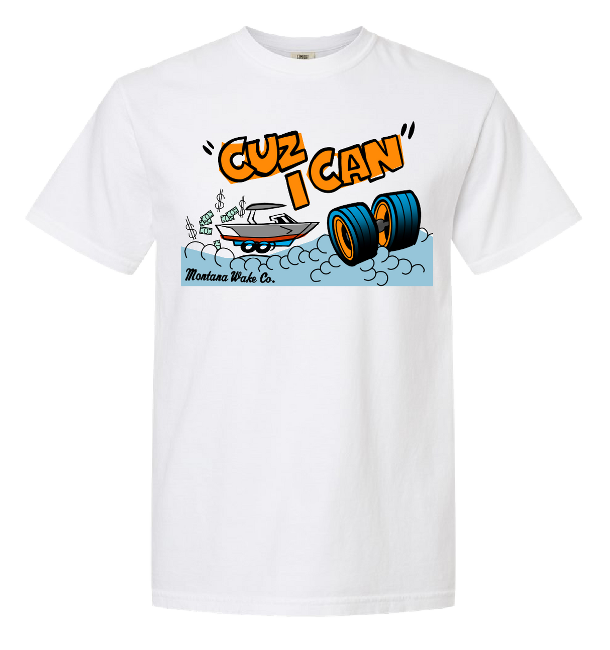 Montana Wake Cuz I Can Tee - White