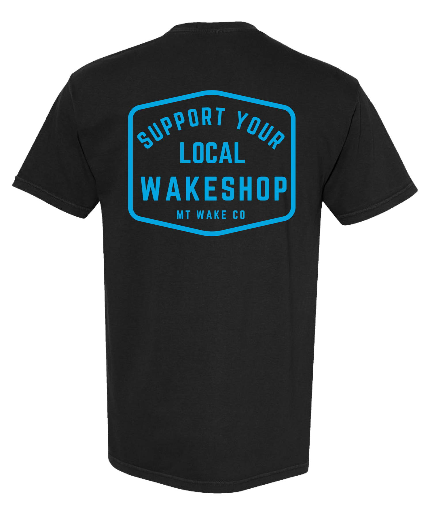 Montana Wake Support Your Local Tee - Black