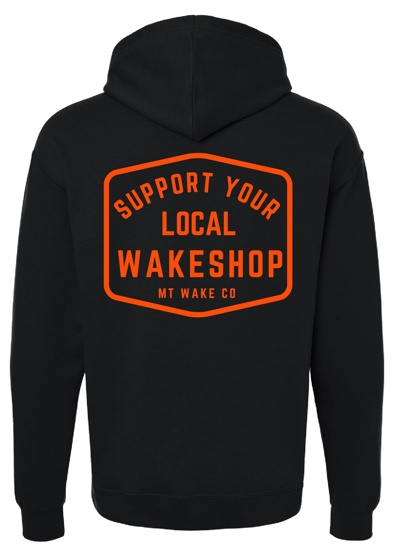 Montana Wake Support Your Local Hoodie - Black
