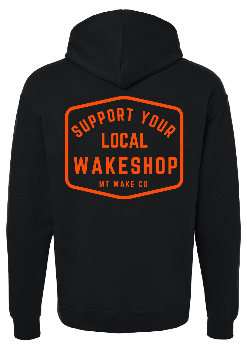 Montana Wake Support Your Local Hoodie - Black